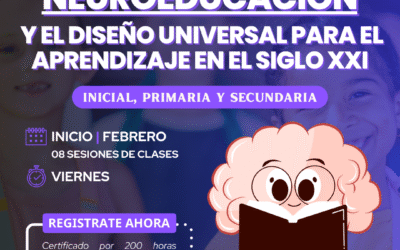 NEUROEDUCACIÓN Y EL DISEÑO UNIVERSAL PARA EL APRENDIZAJE EN EL SIGLO XXI